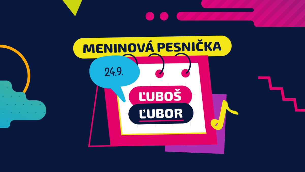 Meninová pesnička: ĽUBOŠ a ĽUBOR
