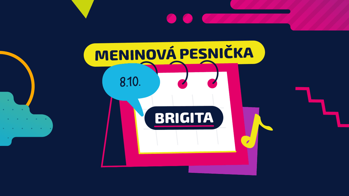 Meninová pesnička: BRIGITA