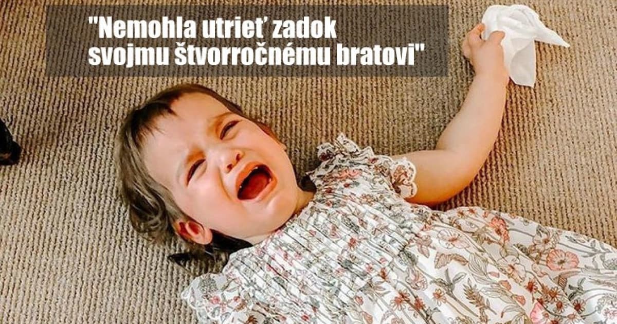 10 rodičov, ktorí zdieľajú absurdné dôvody, prečo ich deti plačú