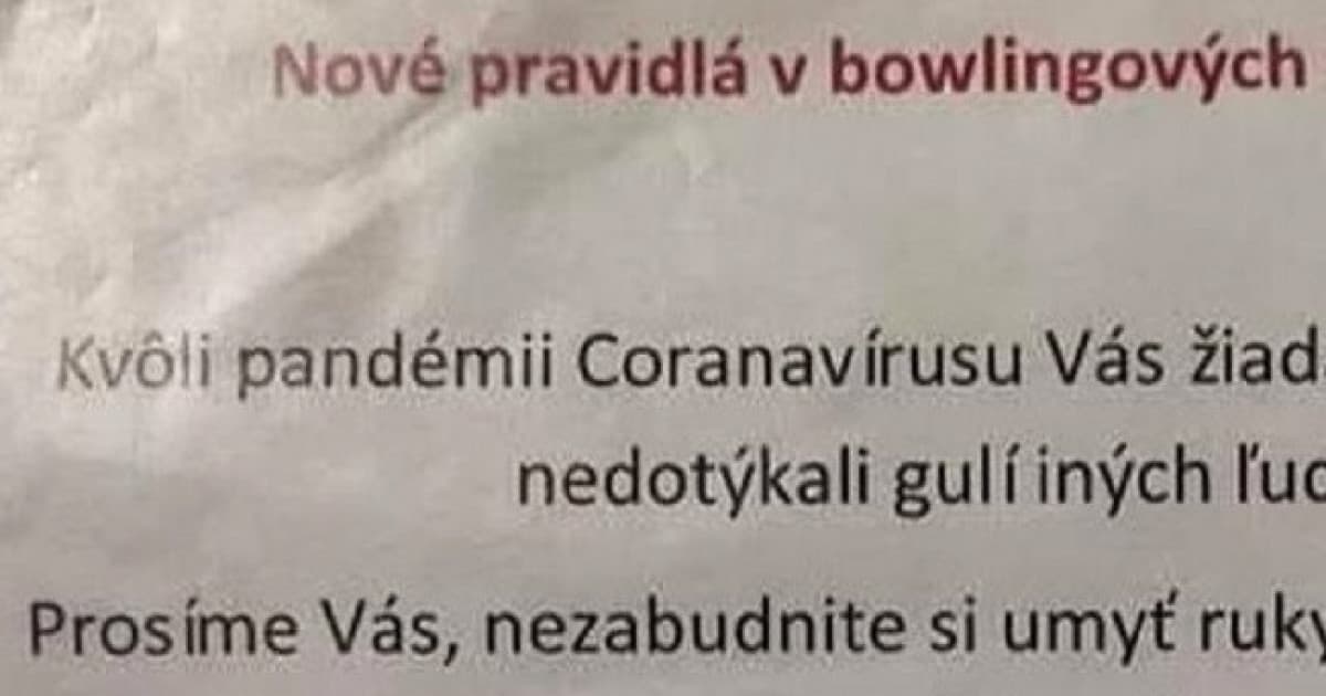 Tieto bowlingové opatrenia bavia celé Slovensko: „Nedotýkajte sa gulí iných ľudí!“