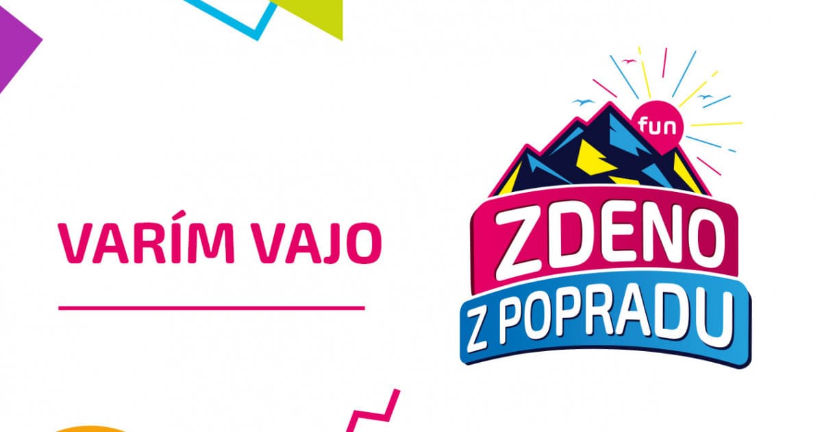 ZDENO Z POPRADU: "Varím vajo"