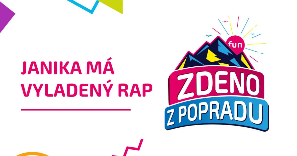 ZDENO Z POPRADU: "Janika má vyladený rap"