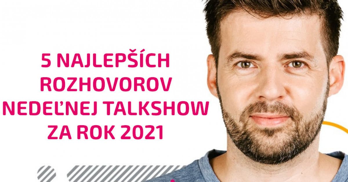 5 najlepších rozhovorov Nedeľnej talkshow roku 2021