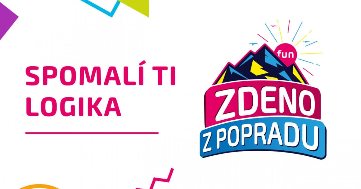 ZDENO Z POPRADU: "Spomalí ti logika"