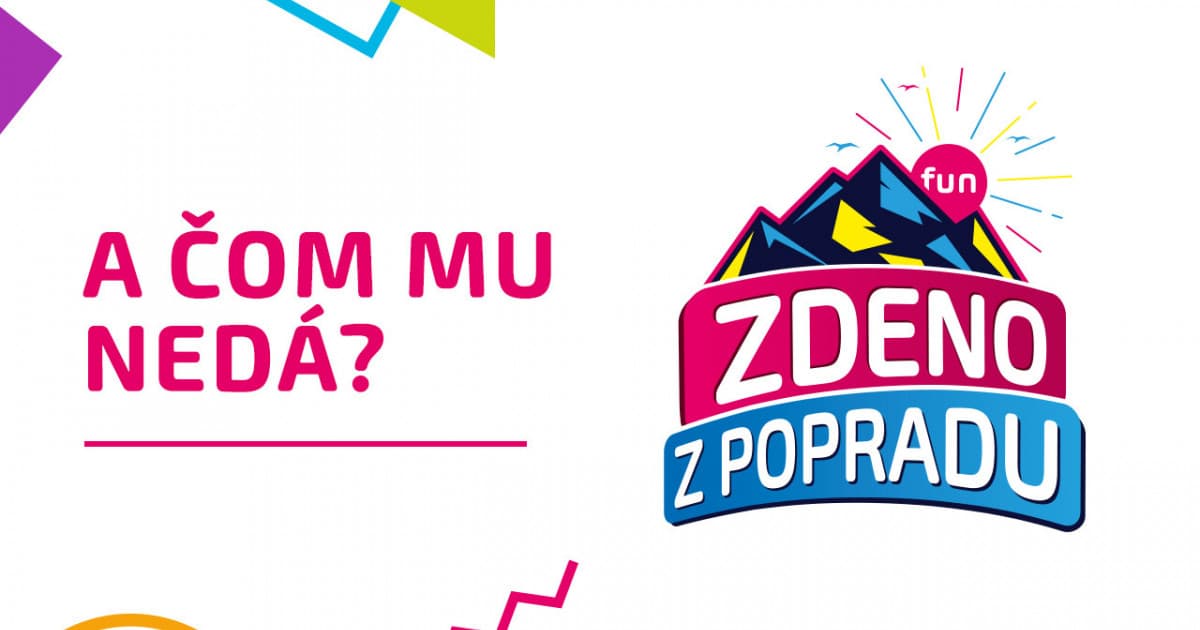 ZDENO Z POPRADU: "A čom mu nedá? "