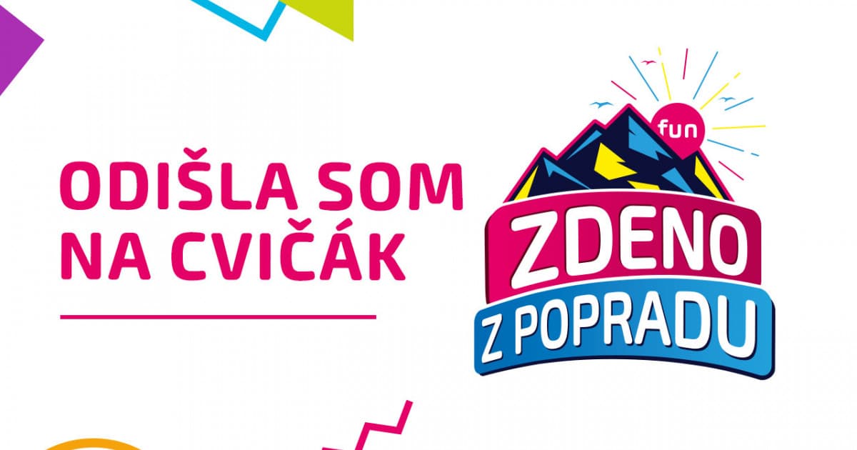 ZDENO Z POPRADU: "Odišla som na cvičák"