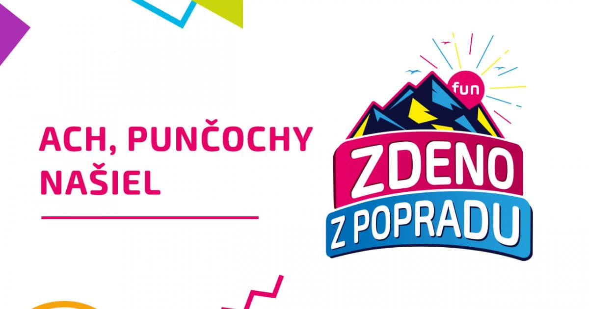 ZDENO Z POPRADU: "Ach, punčochy našiel"