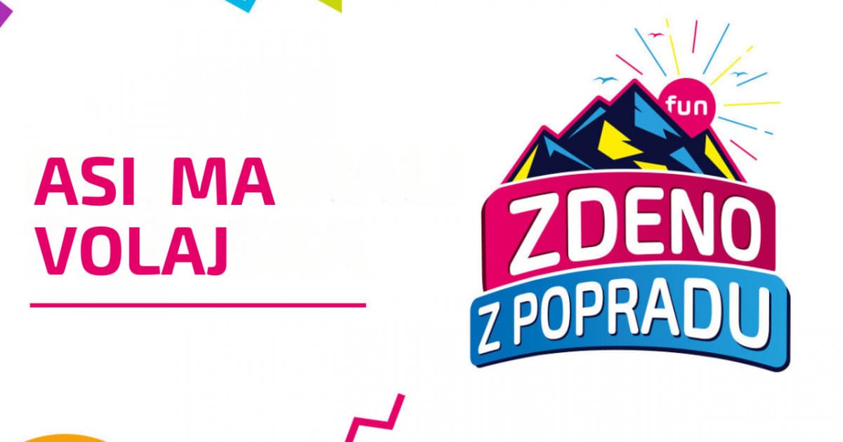 ZDENO Z POPRADU: Asi ma volaj