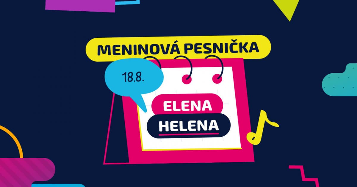 Meninová pesnička: ELENA a HELENA