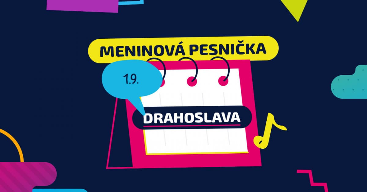 Meninová pesnička: DRAHOSLAVA