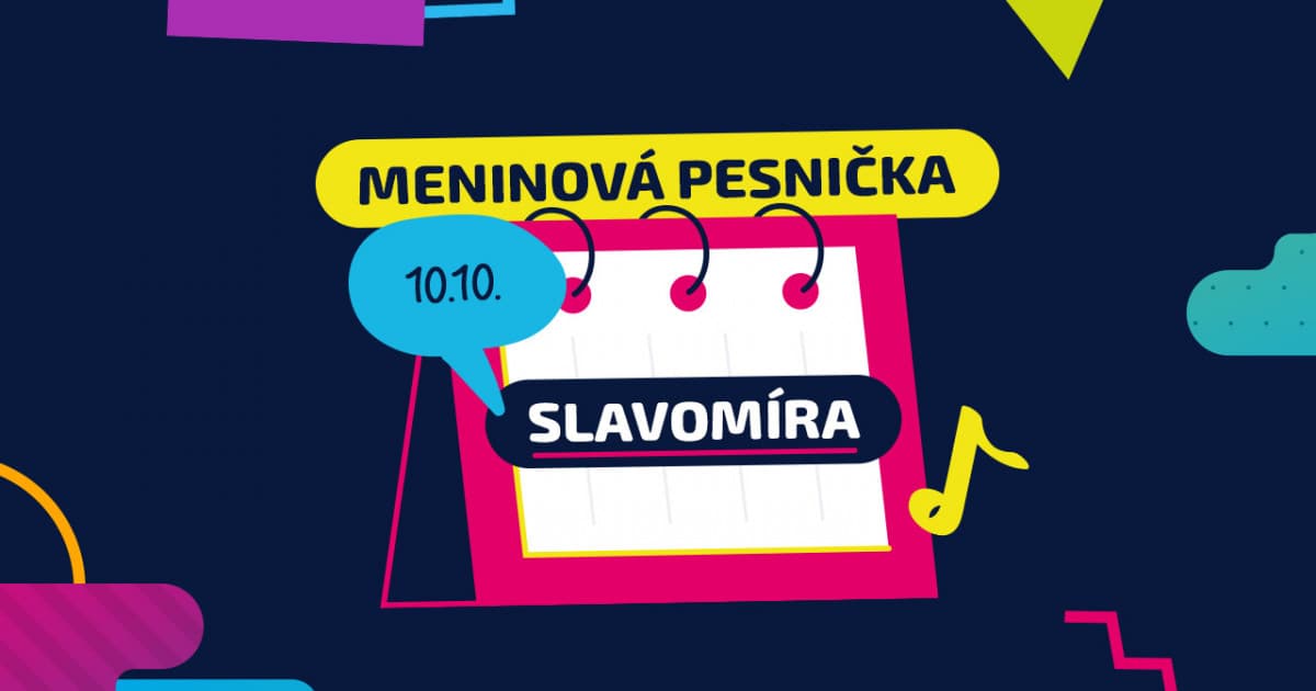Meninová pesnička: SLAVOMÍRA