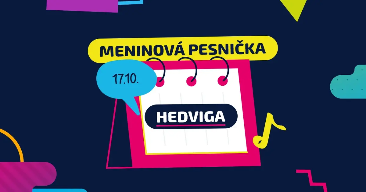 Meninová pesnička: HEDVIGA