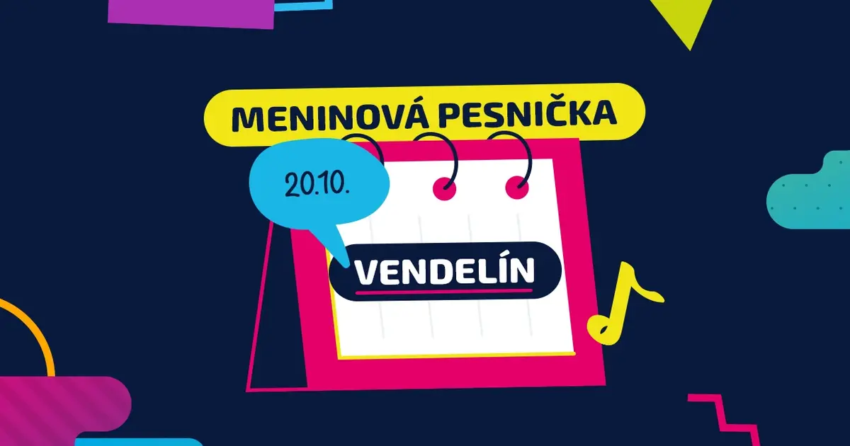 Meninová pesnička: VENDELÍN