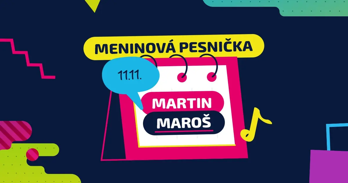 Meninová pesnička: MARTIN, MAROŠ