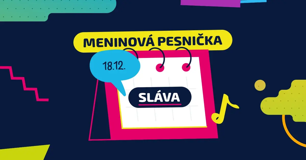 Meninová pesnička: SLÁVKA, SLÁVA