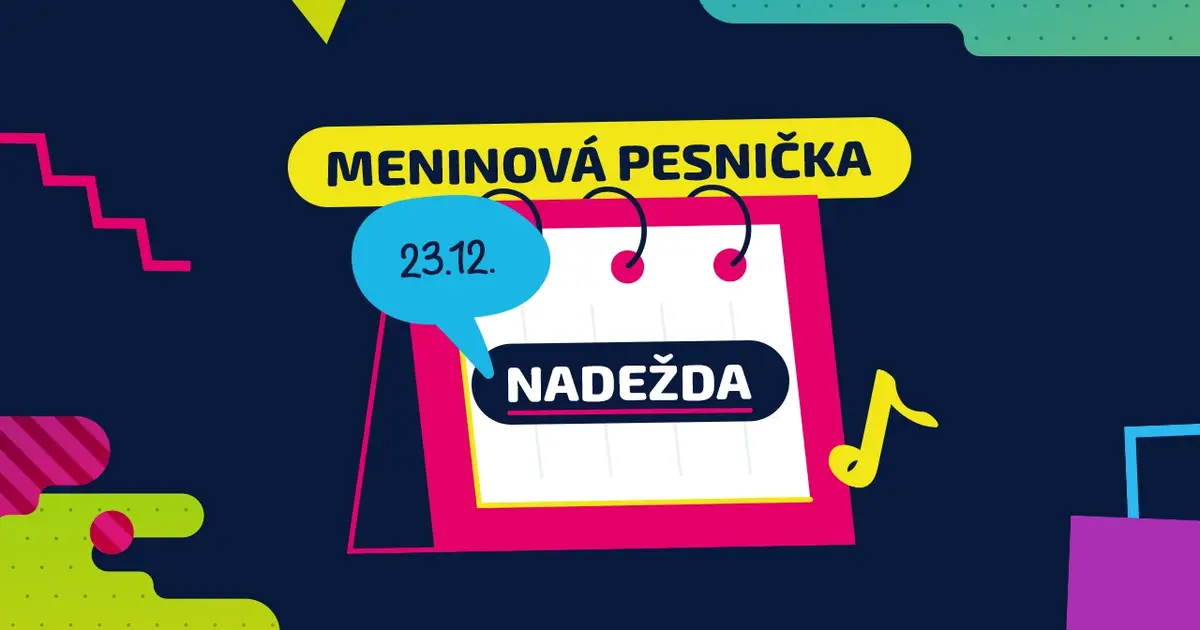 Meninová pesnička: NADEŽDA, NAĎA