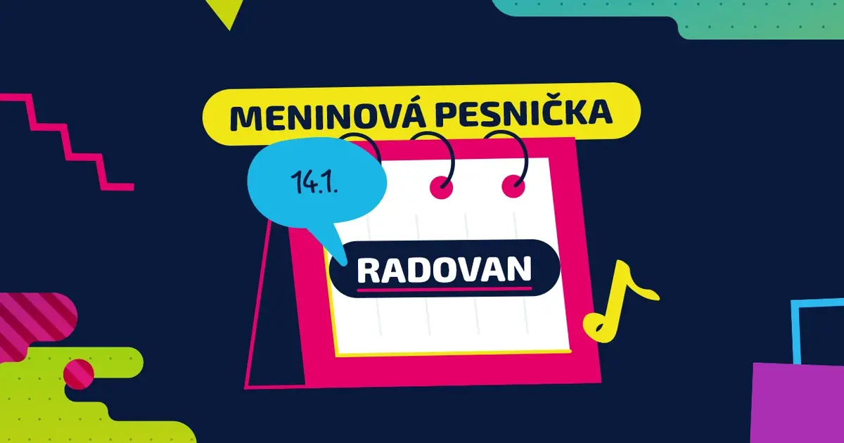 Meninová pesnička: RADOVAN