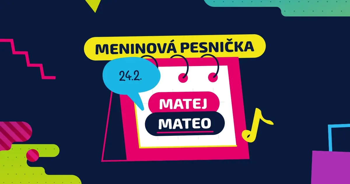 Meninová pesnička: MATEJ