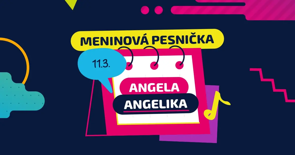 Meninová pesnička: ANGELIKA, ANGELA