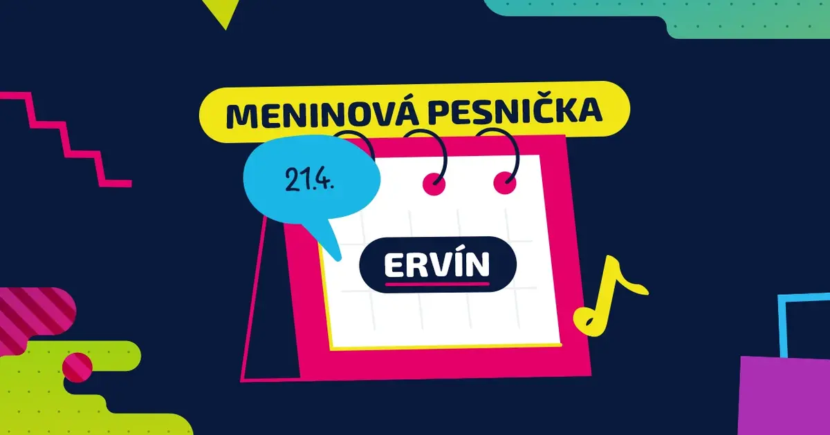 Meninová pesnička: ERVÍN
