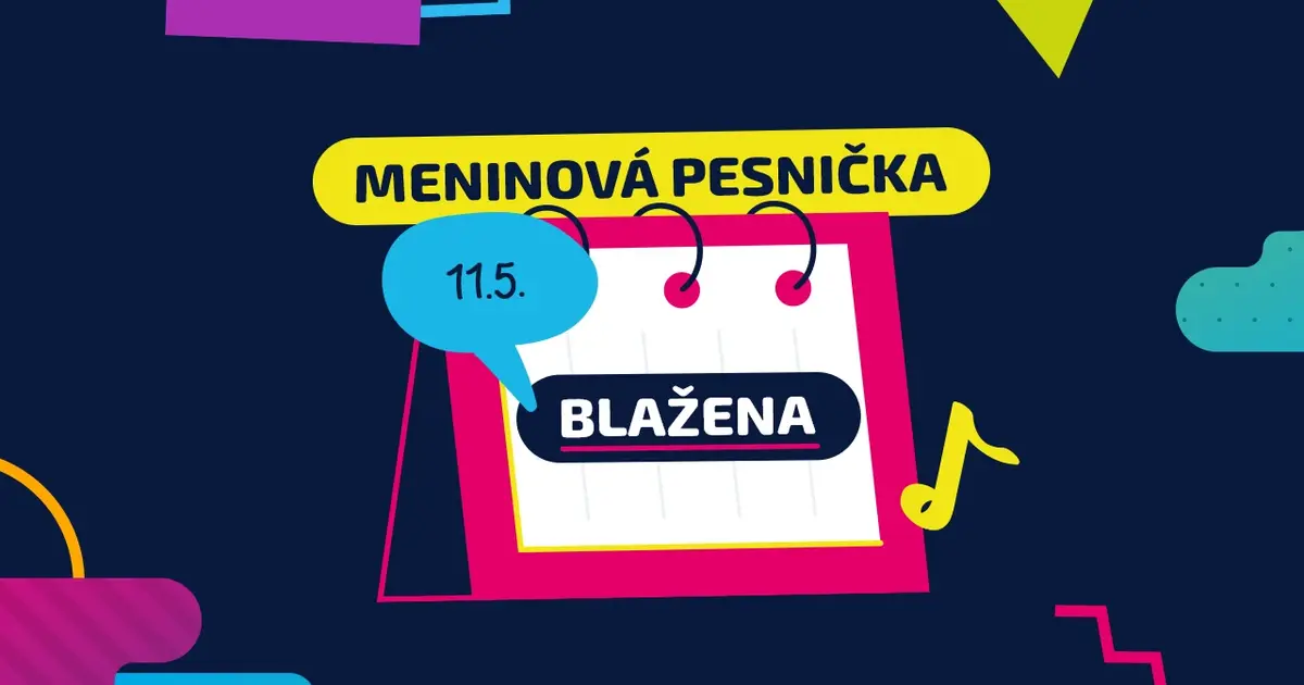 Meninová pesnička: BLAŽENA
