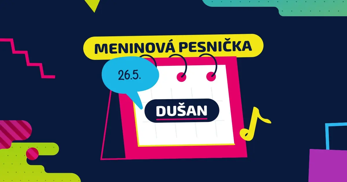 Meninová pesnička: DUŠAN