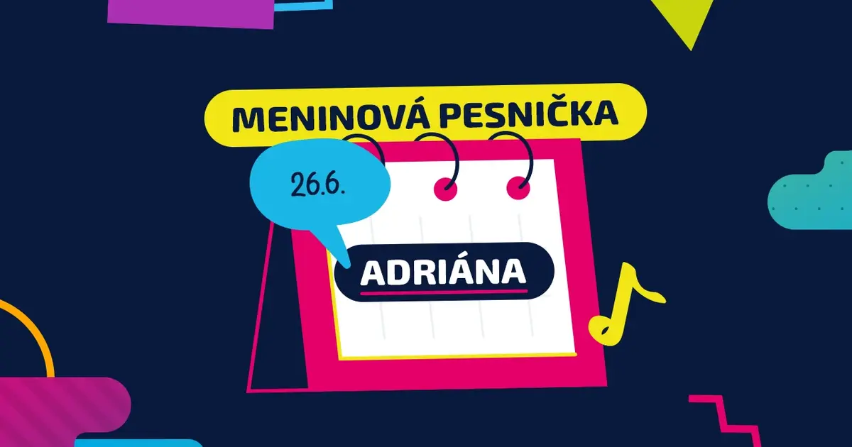 Meninová pesnička: ADRIÁNA